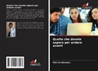 Patrick Abamani - Quello che dovete sapere per andare avanti