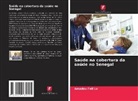 Amadou Fall Lo - Saúde na cobertura da saúde no Senegal