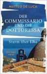 Matteo De Luca - Der Commissario und die Dottoressa - Sturm über Elba