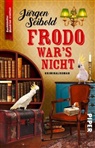 Jürgen Seibold - Frodo war's nicht