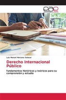 Luis Manuel Marcano Salazar - Derecho Internacional Público