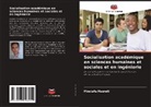 Mostafa Hasrati - Socialisation académique en sciences humaines et sociales et en ingénierie