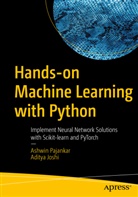 Aditya Joshi, Ashwi Pajankar, Ashwin Pajankar - Hands-on Machine Learning with Python