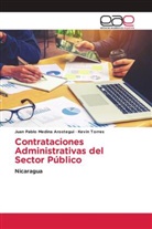 Juan Pablo Medina Arostegui, Kevin Torres - Contrataciones Administrativas del Sector Público