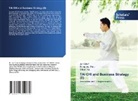 Jun Chen, Shiyan Xu, Dongqing Zhou - TAI CHI and Business Strategy (II)