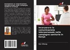 Osir Otteng - Incorporare la comunicazione interpersonale nelle campagne sanitarie in Kenya