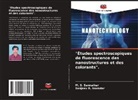 Sanjeev R. Inamdar, M. S. Sannaikar - "Études spectroscopiques de fluorescence des nanostructures et des colorants".