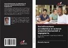 Mostafa Hasrati - Socializzazione accademica in scienze umanistiche/sociali e ingegneria