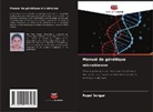 Rupal Sengar - Manuel de génétique microbienne
