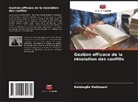Kelebogile Makhuzeni - Gestion efficace de la résolution des conflits