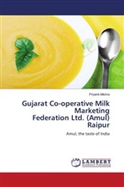 Priyank Mishra - Gujarat Co-operative Milk Marketing Federation Ltd. (Amul) Raipur