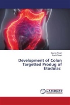 Gaurav Tiwari, Ruchi Tiwari - Development of Colon Targetted Produg of Etodolac
