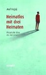 Aref Hajjaj, Aref (Dr.) Hajjaj - Heimatlos mit drei Heimaten