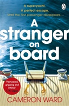 Cameron Ward - A Stranger On Board