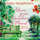 Gaby Hauptmann, Sabina Godec, Verena Wolfien - Unser ganz besonderer Moment, 2 Audio-CD, 2 MP3 (Hörbuch)
