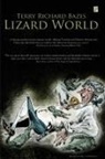Terry Bazes - Lizard World