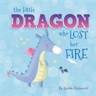 Jedda Robaard - The Little Dragon Who Lost Her Fire