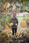 Annabel Langbein - Bella: My Life in Food