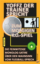 Klaus Jans - Yoffz der Trainer spricht zum morgigen K.o.-Spiel