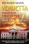 Richard Mann - VENDETTA - Humans and Vampires unite against an Alien invasion