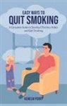 Kenelm Perry - Easy Ways to Quit Smoking