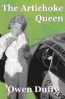 Owen Duffy - Artichoke Queen