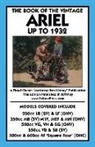 G S Davison, G. S. Davison - Book of the Vintage Ariel Up to 1932 - All Models Including Square Four