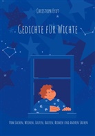 Christoph Eydt - Gedichte für Wichte