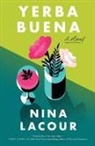 Nina Lacour - Yerba Buena