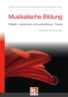 Matthias Goebel, Katharina Schilling-Sandvoß, Maria Spychiger - Musikalische Bildung
