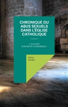 Heinz Duthel - Chronique du abus sexuels dans l'Église catholique romaine