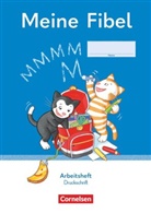 Andrea Knöfler, Marion Hoffmann, Mariona Hoffmann, Ines Materka, Andre Knöfler, Andrea Knöfler... - Meine Fibel - Ausgabe 2022 - 1. Schuljahr