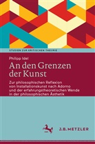 Philipp Idel - An den Grenzen der Kunst