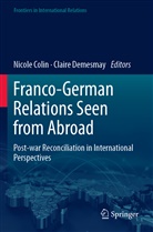 Nicol Colin, Nicole Colin, DEMESMAY, Demesmay, Claire Demesmay - Franco-German Relations Seen from Abroad
