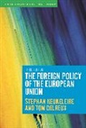 Tom Delreux, Delreux Tom, Stephan Keukeleire, Keukeleire Stephan - The Foreign Policy of the European Union