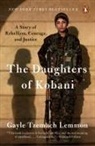Gayle Tzemach Lemmon - The Daughters of Kobani