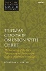 Jonathan M Carter, Jonathan M. Carter, Jonathan M. (Christ Church Lowestoft Carter, CARTER JONATHAN M - Thomas Goodwin on Union with Christ