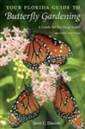 Jaret C Daniels, Jaret C. Daniels - Your Florida Guide to Butterfly Gardening