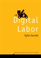Jarrett, K Jarrett, Kylie Jarrett, Jarrett Kylie - Digital Labor