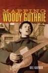 Will Kaufman - Mapping Woody Guthrie