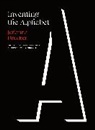 Johanna Drucker, Drucker Johanna - Inventing the Alphabet