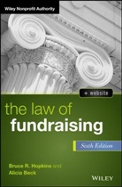 Alicia M Beck, Alicia M. Beck, Hopkins, B Hopkins, Bruce R Hopkins, Bruce R. Hopkins... - Law of Fundraising