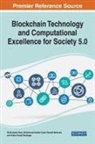 Aisha Fouad Bushager, Mohammad Haider, Rawad Hammad, Shahnawaz Khan, Mohammad Haider Syed - Blockchain Technology and Computational Excellence for Society 5.0