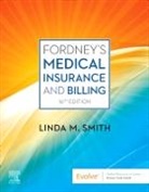 Linda M. Smith, Linda Smith, Linda M. Smith - Fordney's Medical Insurance and Billing