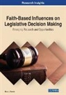 Karla L. Drenner - Faith-Based Influences on Legislative Decision Making