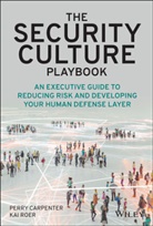 Carpenter, P Carpenter, Perry Carpenter, Perry Roer Carpenter, Kai Roer, Roer Kai - Security Culture Playbook