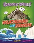 IZZI HOWELL, Claudia Martin, Martin Claudia - Geology Rocks!: Weathering and Erosion