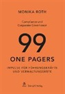 Monika Roth - Compliance und Corporate Governance - 99 One Pagers