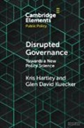 Kris Hartley, Kris Kuecker Hartley, Glen David Kuecker, Kuecker Glen David - Disrupted Governance
