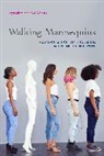 Joya Misra, Joya Walters Misra, Misra Joya, Kyla Walters - Walking Mannequins